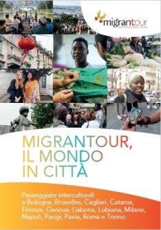 Migrantour, il mondo in città
